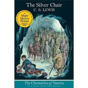  The Silver Chair [CHRONICLES NARNIA #06 SILVER C]: Books