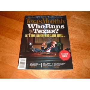 Who Runs Texas? Lets Have a Look Behind Closed DoorsTexas Monthly 
