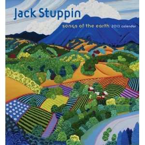  Jack Stuppin 2013 Calendar Songs of the Earth 