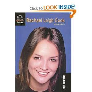  Rachael Leigh Cook (High Interest Books: Celebrity BIOS 