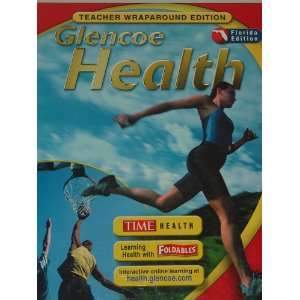  Glencoe Health (Florida) (9780078726583) McGraw Hill 