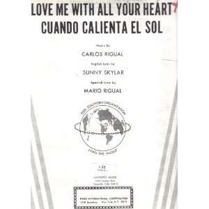   Spanish Words (Cuando Calienta El Sol): Music by Carlos Rigual: Books