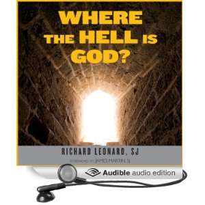  Where the Hell Is God? (Audible Audio Edition) Richard 