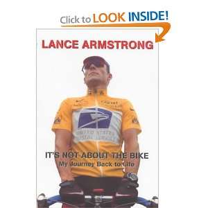   Bike My Journey Back to Life (9780224060868) Lance Armstrong Books