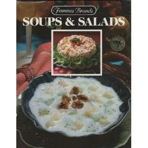  Famous Brands Soups & Salads Editor Books