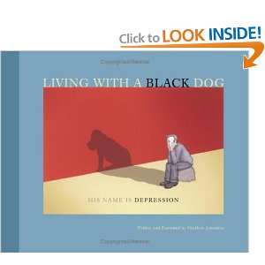  Living with a Black Dog His Name Is Depression Matthew 