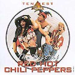 Red Hot Chili Peppers   Best Of Red Hot Chili Peppers   Ten Best 