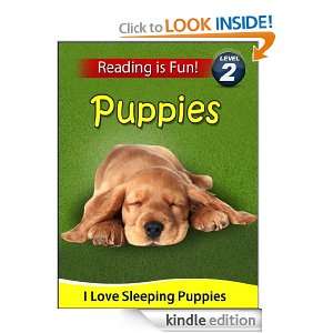 Puppies I Love Sleeping Puppies (A Reading Is Fun Level 2 Reader 