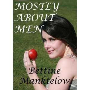  Mostly About Men A Collection of Short Stories 