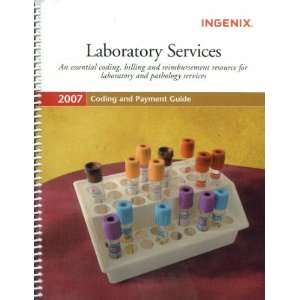  Coding And Payment Guide for Laboratory Services 2007 