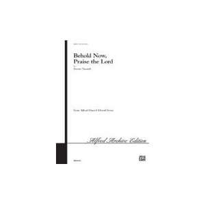  Alfred Publishing 00 64133 Behold Now, Praise the Lord 