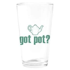  Pint Drinking Glass Got Pot Marijuana Grunge Everything 