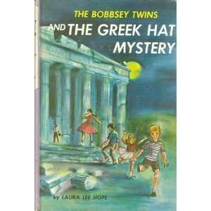  The Bobbsey Twins and the Greek Hat Mystery # 57 