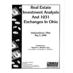  Like Kind Real Estate Exchanges Esq. Stephen L. Robison 
