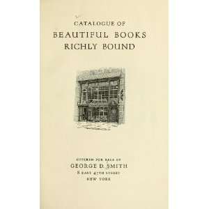 Catalogue Of Beautiful Books Richly Bound Offered For Sale By George D 