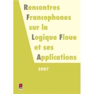 Rencontres francophones sur la logique floue et ses applications (LFA 