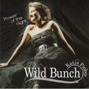  Power of the night Wild Bunch (K. Picker) Music