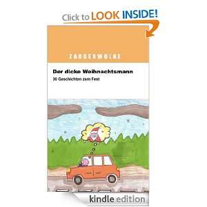Der dicke Weihnachtsmann (German Edition) Cornelia H.E. Kiaupa 