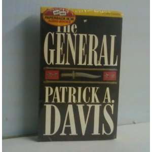    The General (9781567402841) Patrick A. Davis, Jim Bond Books