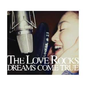 Love Rocks: Dreams Come True: Music