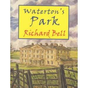  Watertons Park (9781902467023) Richard Bell Books