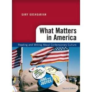  What Matters in America Reading and Writing About 