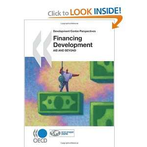  Financing Development: Aid and Beyond (Development Centre 