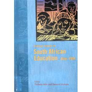 Critical Issues in South African Education after 1994 Thobeka Mda 