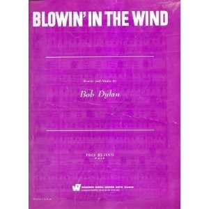  Sheet Music Blowin In The Wind Bob Dylan 82 Everything 