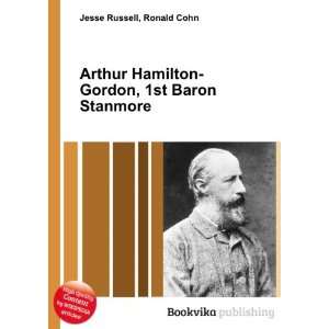  Arthur Hamilton Gordon, 1st Baron Stanmore Ronald Cohn 