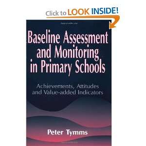  Baseline Assessment and Monitoring in Primary Schools 
