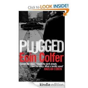 Plugged Eoin Colfer  Kindle Store