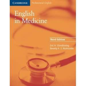  English in Medicine: A Course in Communication Skills 