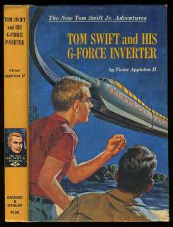 Tom Swift, Jr.: (#30)  and His G Force Inverter PC 1st/1st YS (1968 