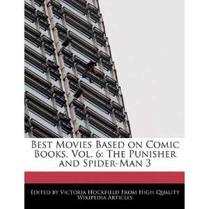  Best Movies Based on Comic Books, Vol. 6: The Punisher and 