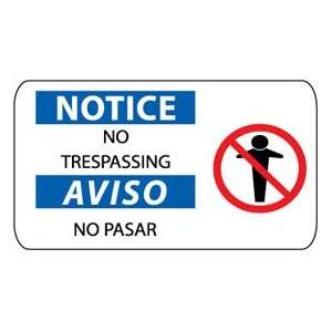 Bilingual Plastic Sign   Notice No Trespassing  Industrial 
