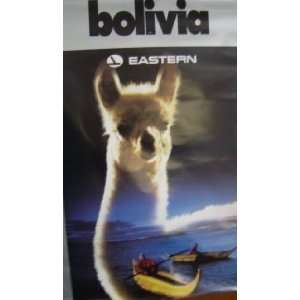 Bolivia Travel Poster, Eastern Airlines, 1970s.
