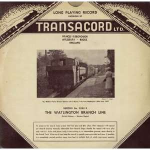  The Watlington Branch Line Various Transport Music