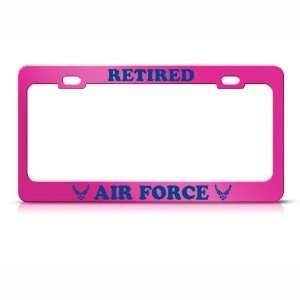  Retired Air Force Metal Military License Plate Frame Tag 