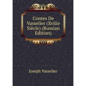   cle) (Russian Edition) (in Russian language) Joseph Vasselier Books
