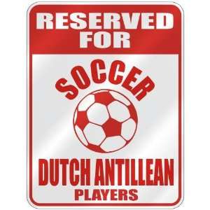   ANTILLEAN PLAYERS  PARKING SIGN COUNTRY NETHERLANDS ANTILLES Home