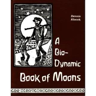 Bio Dynamic Book of Moons by Dennis Klocek (Jun 1983)