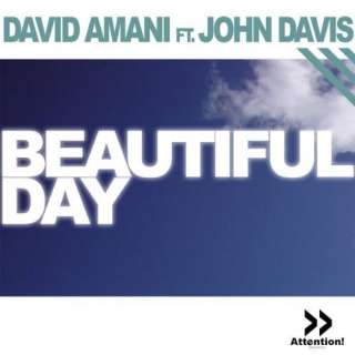 Beautiful Day (Tom ten Dahl Remix) David Amani ft. John Davis