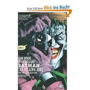 Batman: The Killing Joke: .de: Alan Moore, Brian Bolland 