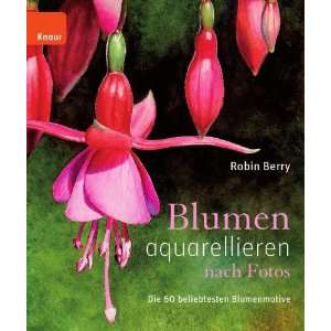   Blumenmotive  Robin Berry, Wiebke Krabbe Bücher