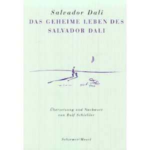   geheime Leben des Salvador Dali  Salvador Dalí Bücher
