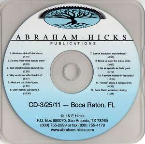 Abraham Hicks Esther CD 3/25/11 Boca Raton, FL  