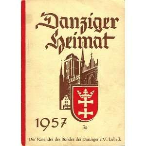 Danziger Hauskalender 1957  Siegfried Rosenberg Bücher