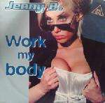   Jenny B 2   Work My Body 8446