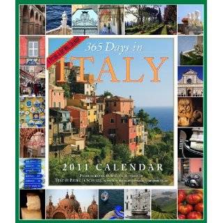 365 Days in Italy Calendar 2011 (Picture A Day Wall Calendars) by 